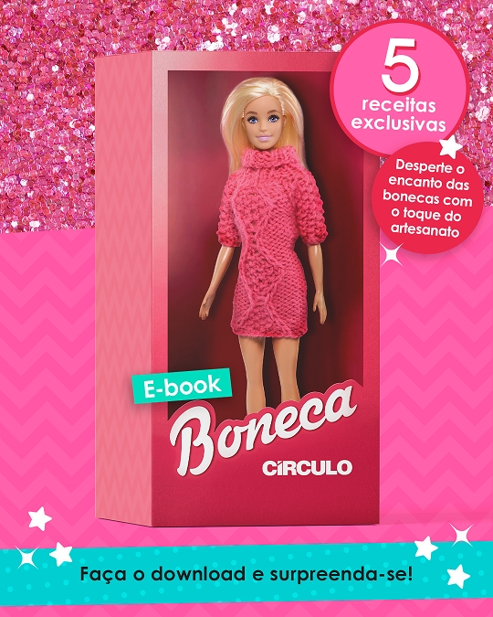 Barbiecore: e-book ensina a confeccionar roupas de tricô para personalizar boneca